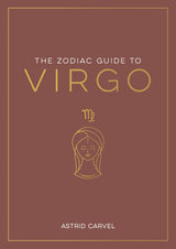 The Zodiac Guide to Virgo - Hardcover Astrology Gift