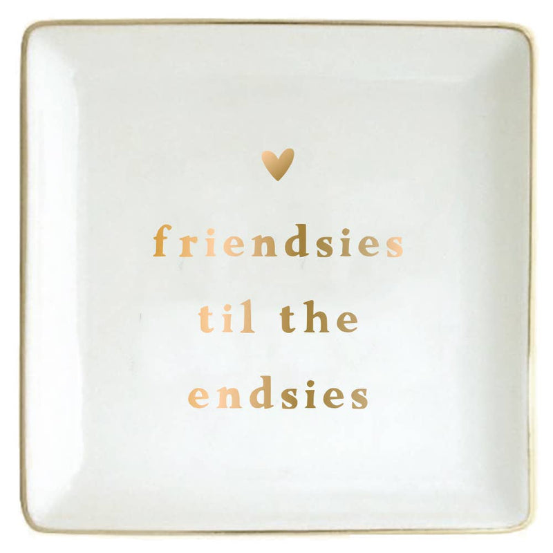 Ceramic Trinket Tray | Friendsies To The Endsies