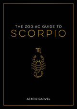 The Zodiac Guide to Scorpio - Hardcover Astrology Gift